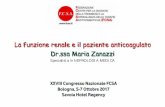 La funzione renale e il paziente anticoagulato Dr.ssa ... Zanazzi.pdf · La funzione renale e il paziente anticoagulato . Dr.ssa Maria Zanazzi . ... insufficienza renale ... Pazienti
