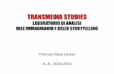 TRANSMEDIA STUDIES LABORATORIO DI ANALISI … STUDIES - 1... · realtà tipica di altri, più tangibili, artefatti culturali: fotografia, film e applicazioni informatiche sono tanto