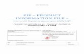PIF – PRODUCT INFORMATION FILE - gemmproducts.com · Flash Point N.A. Tabella II – proprietà chimico fisiche del prodotto finito I parametri chimico‐fisici del Semilavorato