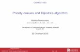 Priority queues and Dijkstra's algorithmcsxam/teaching/dsa/dijkstra.pdf · COMS21103: Priority queues and Dijkstra’s algorithm Slide 2/46. ... COMS21103: Priority queues and Dijkstra’s