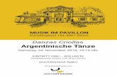 ArgentinischeTänze · Chiquilín de Bachín - Vals Mario Melfi (1905 - 1970) Poema - Tango Oscar Valles (1924 - 2003) La Vieja - Chacarera Ariel Ramirez (1921 - 2010) Alfonsina y