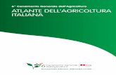 6° Censimento Generale dell’Agricoltura ATLANTE DELL ... · ATLANTE DELL’AGRICOLTURA ITALIANA 6° Censimento Generale dell’Agricoltura. ... tori economici, nonché di fornire