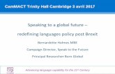 CamMACT Trinity Hall Cambridge 3 avril 2017 · Lettre qu'Albert Camus envoya à son instituteur au lendemain de son prix Nobel . Advancing language capability for the 21st Century