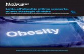 Lotta all’obesità: ultime scoperte, nuove strategie clinicheimg.medscapestatic.com/images/837/674/837674_transcript_ita.pdf · inferiori per neri africani, afro-caraibici e asiatici