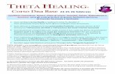 THETA HEALING - eventsromagna.com · Il Theta Healing crea un contatto diretto con la Fonte Suprema e la possibilità di Co-Creare la tua nuova realtà: puoi aumentare l'abbondanza