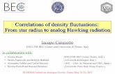 Correlations of density fluctuations: From star radius to ...carusott/SEMINARS/como11.pdf · Serena Fagnocchi and Roberto Balbinot ( Università di Bologna, Italy ) Alessandro Fabbri