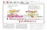 Disegno - La Repubblica.itdownload.repubblica.it/pdf/domenica/2008/13042008.pdf · C’era poi una lista chiaramen-te di sinistra, o meglio libertaria, chiamata «Vivere disordi-natamente»,