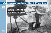 Alessandro Dal Prato - lanotiziaguidizzolo.com Guidizzolo.pdf · Ebbe modo di eccellere in ogni campo su cui si sia cimentato, ma la comunità ... chiarezza, dello stile senza le