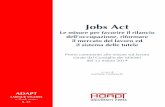 Jobs Act - englishbulletin.adapt.itenglishbulletin.adapt.it/docs/job_acts_ebook_vol_21_3.pdf · Jobs Act ... I servizi per il lavoro e la necessità di passare dal Job Act al ...