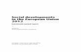 Social developments in the European Union 2012 - OSE · Social developments in the European Union is the product of a collective effort. In ... 2005 (Haskel, 2009; Capano and Piattoni,