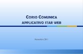 CORSO COMUNICA APPLICATIVO STAR WEBimages.al.camcom.gov.it/f/RegistroImprese/22/2290_CCIAAAL_30112011.pdf · Alla pratica dovrà essere allegata la procura Comunica sottoscritta con