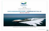 Cantiere Navale di La Spezia DDIICCHHIIAARRAAZZIIOONNEE ... · adibito a costruzioni navali. Nel mese di luglio 2007 sono state realizzate opere di ampliamento del cantiere attraverso