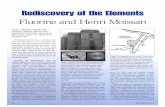 Fluorine and Henri Moissan - Digital Library/67531/metadc111213/m2/1/high... · Rediscovery of the Elements Fluorine and Henri Moissan James L. Marshall, Beta Eta 1971 Virginia R.