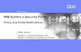 IBM System z Security Portal - New Era · IBM System z IBM System z Security Portal As a best practice, IBM strongly recommends that clients obtain access to the System z Security