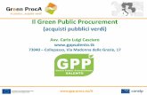 Il Green Public Procurementgppsalento.weebly.com/uploads/1/1/6/3/11639083/casciaro.pdf• Studio “Illuminazione pubblica e criteri ambientali minimi – Aggiornamento dei CAM adottati