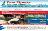  · Pets Fitness Centro Cinofilo organizza 10 Corso per Operatore di Pet Therapy Totale Formula weekend 160 ore 07/10/2016 Chiusura iscrizioni: Inizio corso: