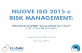 NUOVE ISO 2015 e RISK MANAGEMENT - .ANALISI DEL CONTESTO Lâ€™analisidel contesto ¨ un processo conoscitivo