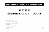 Famous People Lessons - Rowan Atkinson  · Web viewBenedict was born as Joseph Ratzinger in Bavaria, Germany, ... Delete the wrong word in each of the pairs in italics. Pope Benedict