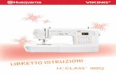 HClass 100Q IT cover - tononionline.com · Questo apparecchio è una macchina per cucire realizzata in conformità con ... Risoluzione dei problemi ... Per questa macchina da cucire