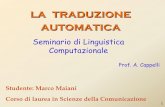 la traduzione automatica - di.unipi.it cappelli/old/materiale/seminari siena/la...  Seminario di