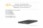 Perle PoE/PoE+ 10/100/1000 Ethernet Media Converters · 10/100/1000 Ethernet Media Converters Installation Guide ... 550 m/1804 ft. ... 550 m/1804 ft. 850 nm S-1110 P-S2 xx 10-XT