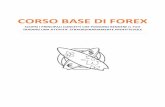 CORSO BASE DI FOREX - Amazon Simple Storage ServiceBase+di+Forex.pdf · corso base di forex scopri i principali concetti che possono rendere il tuo trading una attivita’ straordinariamente