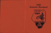 1985 Awards Banquet - AMA District 17amadistrict17.com/history/1985 Banquet book.pdf · 1985 Awards Banquet . Enduro Open A 1 Bill Gusse * 151 2 David Seyller * 128 3 Richard Ingold