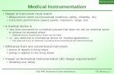 Medical Instrumentation - egr.msu.edu · ECE 445: Biomedical Instrumentation Ch1 Basics. p. 1 • Design of instrument must match • Measurement needs (environmental conditions,