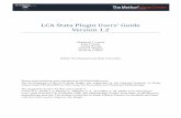 Stata LCA Plugin-v1 - The Methodology Center · (Lanza, Dziak, Huang, Xu, & Collins, 2011). Both pieces of software were developed by The Both pieces of software were developed by