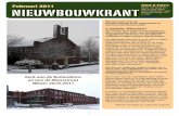 Tekst & Foto’s NIEUWBOUWKRANT - debronhg.nl · aanmelden bij de NBC: Nijs van Houwelingen, tel. 062 716 8174 Ongeveer in week 10 (6 - 13 maart) zal worden begonnen met het plaatsen