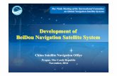 Development of BeiDou Navigation Satellite System · BeiDou Navigation Satellite System The Ninth Meeting of the International Committee on Global Navigation Satellite Systems China