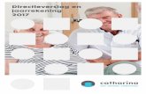 Directieverslag en jaarrekening 2017 - catharinaziekenhuis.nl · hoe wij omgaan met themas als innovatie, topklinische zorg, opleiding en onderzoek. De visitatie-commissie was vol
