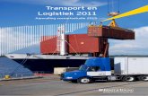 Transport en Logistiek 2011 - transport-online.nl · in kaart brengen. De eerste update was ... dit beeld van stagnatie bevestigd ... huidige staat van de markt voor transport & logistiek