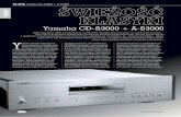 Yamaha CD-S3000 + A-S3000 - audio.com.pl · tej samej cenie mogłyby zostać poniesione na zastosowanie np. lepszych komponentów w torze audio), jak też „ideologicznych”. Mogłoby