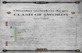 CLASH OF SWORDS · Gildia Wojowników.....11 Elfy ... magów i czarownic, zapewne usłyszelibyśmy, ...
