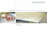 Your partner HACCP conveyor and process belts - Chiorino · HACCP conveyor and process belts for bakery REGULATION EC 1935/2004 and amendments REGULATION EC 2023/2006 and amendments