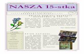 NASZA 15-stka - psp15radom.pl 2.pdf · została prezentacja multimedialna. Później uczniowie przedstawili inscenizację obrazującą losy ludzi. Pod koniec została zaśpiewana