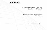 Installation and Quick Start - apc.com · Note: The DHCP & BOOTP setting assumes that a properly configured DHCP or BOOTP server is available to provide TCP/IP settings to Automatic