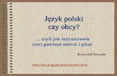 Język polski czy obcy? - eti.pg.edu.pl · „Zastosowanie algorytmu Dijkstry do problemu wyznaczania tras”