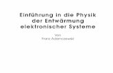 Physik der Entwaermung - Norel GmbH · Einführung in die Physik der Entwärmung elektronischer Systeme Von Franz Adamczewski