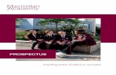 Macmillan Academy Prospectus 2018 v1.2 · 05 Macmillan Academy Macmillan Academy is a large and vibrant 11-19 academy based in Middlesbrough. It is an organisation which believes