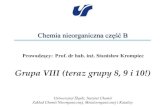 Grupa VIII (teraz grupy 8, 9 i 10!) - inorganic.us.edu.plinorganic.us.edu.pl/pdf/wyklady/nieorg_B/17_8-9-10.pdf · produktem spalania koksu oraz produktem reakcji redukcji tlenków