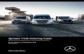 Sprinter VS30 Ordering Guide - mercedes-benz.co.nz · Sprinter VS30 Ordering Guide Specifications and Manufacturer’s Recommended Retail Price Pricing effective as of September 2018
