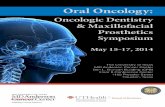 Oncologic Dentistry & Maxillofacial Prosthetics · Oncologic Dentistry & Maxillofacial Prosthetics Symposium ... in AGD Codes: 158 Tobacco ... Leila Green-Little, MS,CCC-SOP, CLT