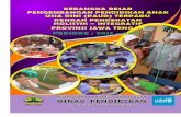 PERIODE : 2013 2018 - paud.id · pendidikan anak usia dini sebagaimana digariskan dalam dokumen ini ... Periode 2013 – 2018, Dinas Pendidikan Provinsi Jawa Tengah - UNICEF BAB I