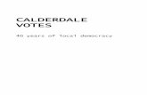 CALDERDALE VOTES - andrewteale.me.uk · Calderdale Metropolitan Borough Council was ‘born’ on 1st April 1974 by amalgamating the county borough of Halifax, the boroughs of Brighouse