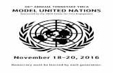 th ANNUAL TENNESSEE YMCA MODEL UNITED NATIONS · 36th ANNUAL TENNESSEE YMCA . MODEL UNITED NATIONS . Sponsored by the YMCA Center for Civic Engagement . November 18-20, 2016 . Democracy