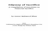 Odyssey of Sacrifice - Al Islam · Odyssey of Sacrifice Published August 2015 By Majlis Khuddamul-Ahmadiyya USA at Fazl-i-Umar Press PO BOX 226 Chauncey, OH 45719 ... Sacrifices of