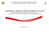 NATIONAL URBAN DEVELOPMENT POLICY on the basis of the “National Urban Development Policies and Strategies 2015 - 2045” and “National Midterm Planning 2015 – 2019”; 2. Development
