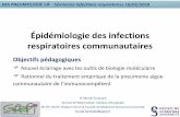 Épidémiologie des infections respiratoires communautairesdes-pneumo.org/wp-content/uploads/2018/04/Infections-communaut... · pneumonia with no comorbid disease, blood cultures
